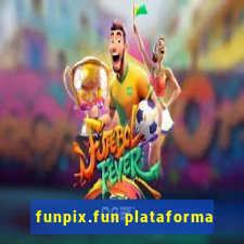 funpix.fun plataforma